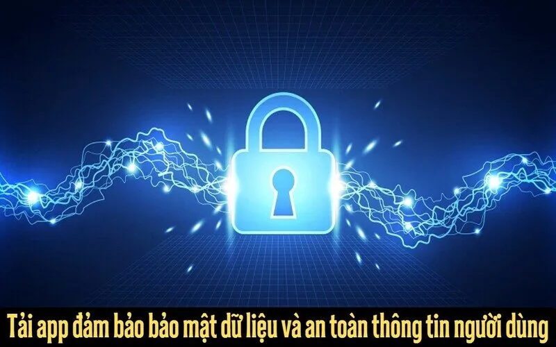 Tải app Go88 được bảo mật tuyệt đối